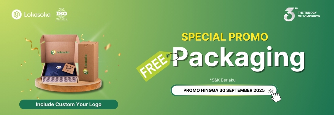 Gratis ongkir hingga 500K & gratis desain hanya di Lokasoka