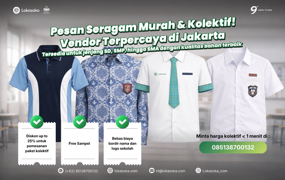 Butuh vendor seragam sekolah  terpercaya di Jakarta dengan promo menarik?