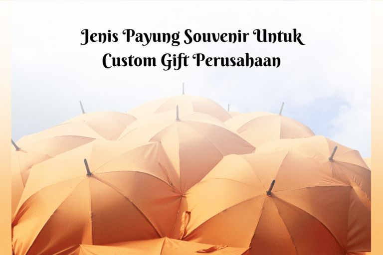 Payung souvenir cocok sebagai custom gift perusahaan