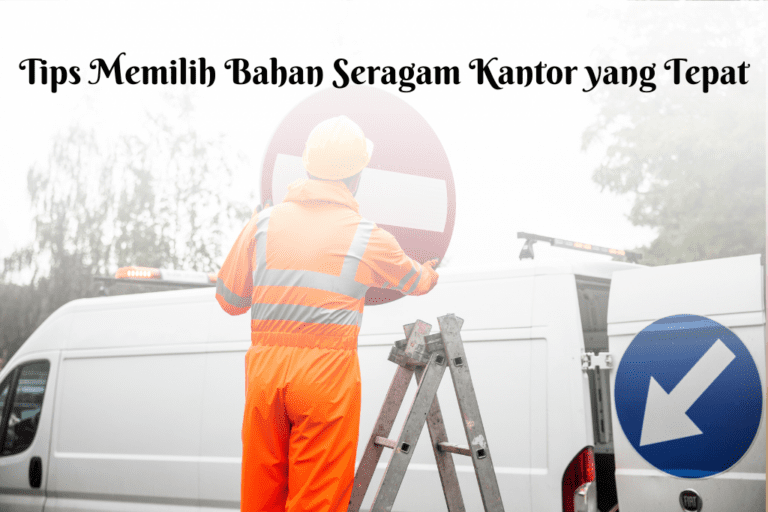 Tips memilih bahan seragam kantor yang tepat di konveksi pakaian terpercaya