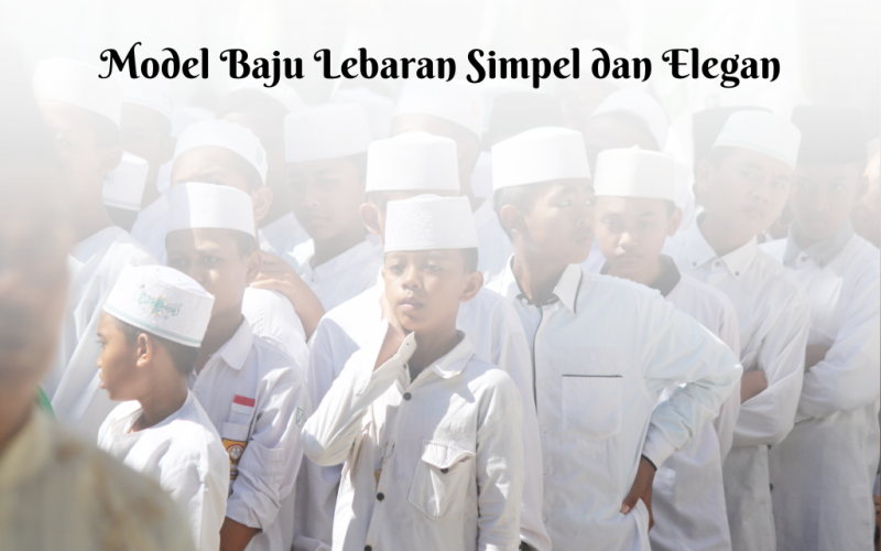 Baju koko salah satu model baju lebaran bagi pria yang simpel