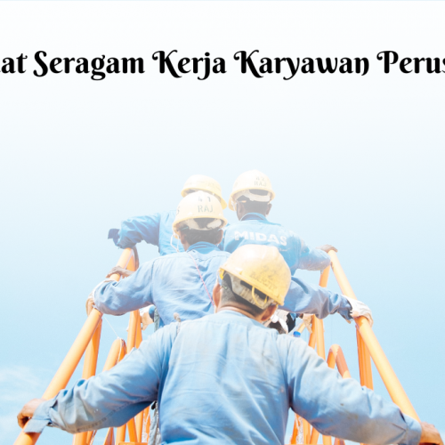 Ini Dia Pengertian dan Manfaat Seragam Kerja Karyawan Perusahaan yang Penting Diketahui